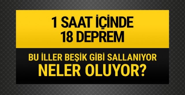 1 saat içinde Şanlıurfa ve Adıyaman'da 18 deprem