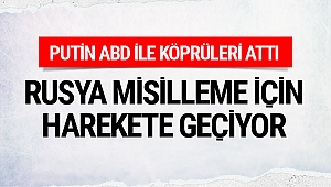 Putin çok kızdı! ABD ile köprüleri attı