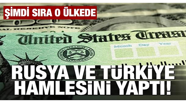 Rusya ve Türkiye büyük hamlesini yaptı, sıra onlarda