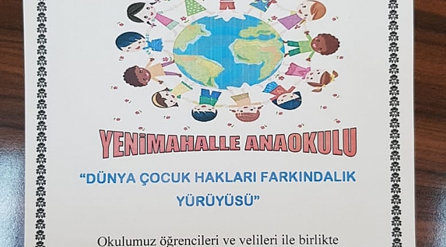 Yenimahalle Anaokulundan Dünya Çocuk Hakları Farkındalık Yürüyüşü...