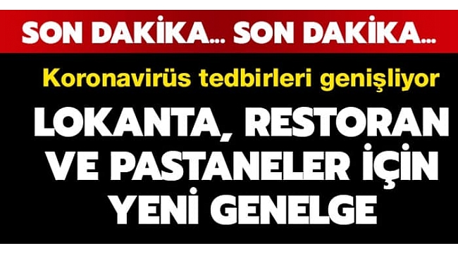 Lokanta Ve Pastahanelerde Oturma Yasaklanıyor...