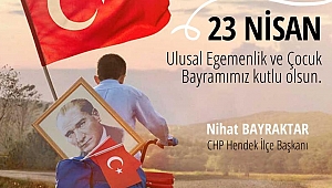 Başkan Bayraktar'dan 23 Nisan Mesajı... 