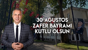 BAŞKAN BABAOĞLU’DAN 30 AĞUSTOS MESAJI