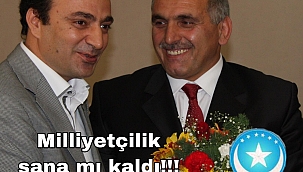 Milliyetçilik sana mı kaldı?