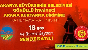 Gönüllü İtfaiyeci arama kurtarma ekibi için başvurular başladı...