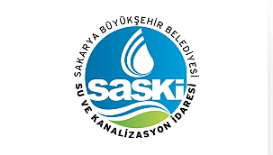 SASKİ'DEN SU KESİNTİSİ İLANI...