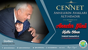 Babaoğlu: Annelerimiz ömür boyu baş tacı edilecek değerdir