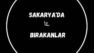 Sakarya'da İz Bırakan İlçe Taraklı...
