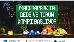 “Dede-Torun” Kampı Bir Kez Daha