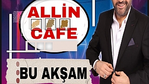 Ali Erkan bu akşam Allin Kafe'de...