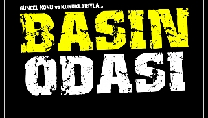 Bu akşam Basın Odasını izlemeyi unutmayın!