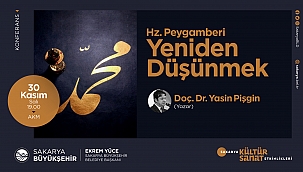Hazreti Peygamberi Yeniden Düşünmek Konferansı AKM’de