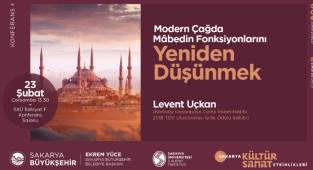 ‘Yeniden Düşünmek’ İsimli Konferans SAÜ’de