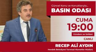Basın Odasında, siyaset, Hendekspor ve tarım konuşulacak...