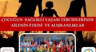 SAĞLIKLI NESİLLERLE GELECEĞE YÖN VEREN AİLE AKADEMİSİ