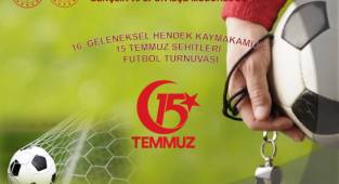 15 TEMMUZ ŞEHİTLERİ GENÇLER FUTBOL TURNUVASI