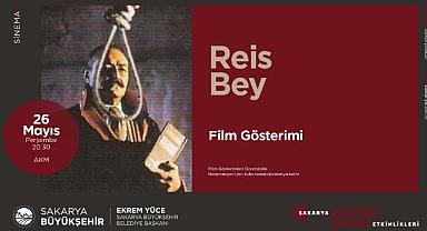 Kültür Etkinlikleri “Reis Bey” Filmiyle Devam Ediyor