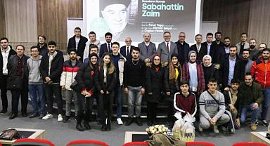 Büyükşehir’in Panelinde ‘Hocaların Hocası Sabahattin Zaim’ Konuşuldu