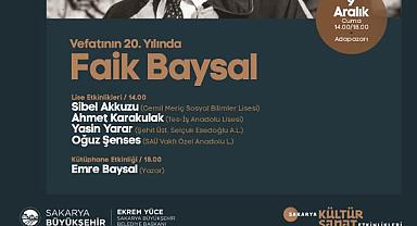 Vefatının 20. Yılında Faik Baysal Konuşulacak