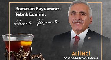 Ali İnci'den Ramazan Bayramı Mesajı