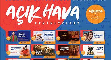 Büyükşehir açık hava etkinlikleri başlıyor
