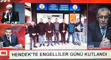 İLÇELERDE GÜNDEM PROGRAMINDA HENDEK'TE YAPILAN ENGELLİLER GÜNÜ ETKİNLİKLERİ KONUŞULDU