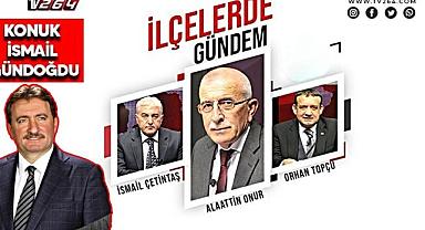 İlçelerde Gündem Programında Hendek konuşulacak. 