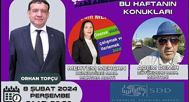 ŞEHRİN NABZI PROGRAMINDA MUHTARLAR KONUŞUYOR