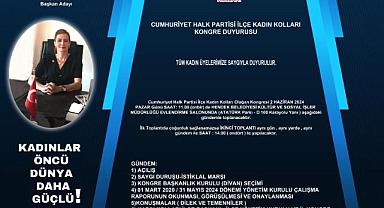 HENDEK CHP'DE HÜLYA ÇAKIR ADAYLIĞINI AÇIKLADI