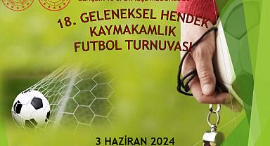 Hendek Kaymakamlık Futbol Turnuvası Başlıyor