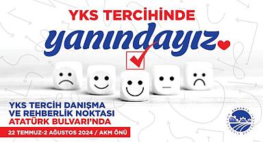 YKS Tercihlerinde Büyükşehir Gençlerin Yanında Olacak