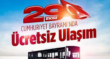 Büyükşehir, Cumhuriyet Bayramı’nda ücretsiz ulaşım hizmeti sunacak
