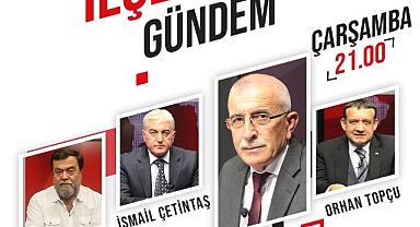 İlçelerde Gündem Programında bu akşam Hendek konuşulacak!