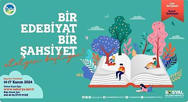 Bir Edebiyat Bir Şahsiyet” atölyesi öğrencilere kapılarını açıyor