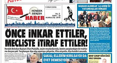 KAÇIRANLAR İÇİN HENDEK GERÇEK HABER 31 ARALIK 2024 SAYISI!