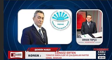 TEÇP GENEL BAŞKANI CENGİZ ERTEN, ŞEHRİN NABZI PROGRAMINA KONUK OLUYOR