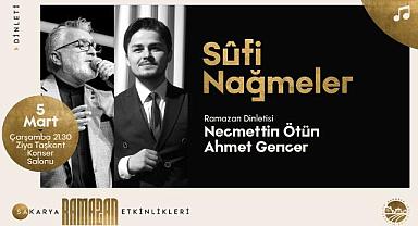 Sakarya’da Ramazan takvimi iki güzel etkinlikle devam edecek: Bir seminer bir dinleti…