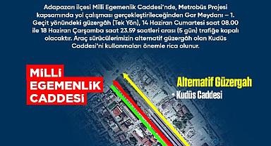 Büyükşehirden sürücülere yol uyarısı!