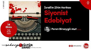 “İsrail’in Zihin Haritası: Siyonist Edebiyat” OSM’de Konuşulacak