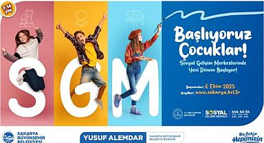 SGM’lerde Yeni Dönem Heyecanı Başlıyor