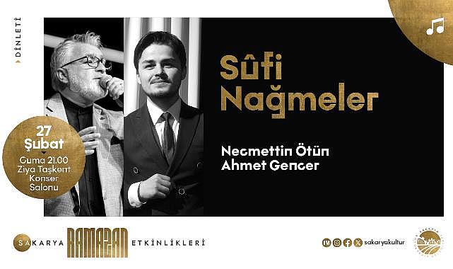 Sûfi Nağmeler Dinletisi Ziya Taşkent’te Sanatseverlerle Buluşacak