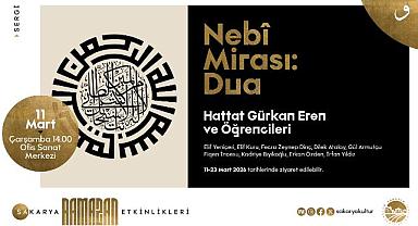 Hattın Ve Duanın Buluştuğu Sergi Kapılarını Açıyor