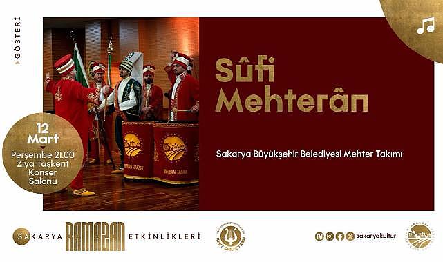 Ramazan Kültür Sanat Takvimi Sufi Mehteran Gösterisiyle Devam Edecek