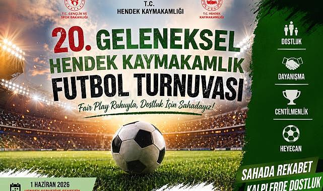 Hendek Kaymakamlık Futbol Turnuvası Başlıyor