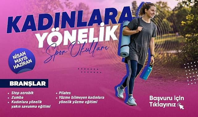 Kadınlara Yönelik Spor Okullarında Kayıtlar Başladı