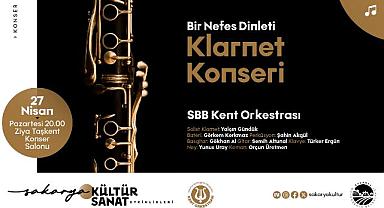 Kent Orkestrası’ndan “Bir Nefes Dinleti” klarnet konseri