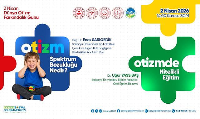 Otizm Farkındalığı İçin Anlamlı Buluşma Karasu SGM’de
