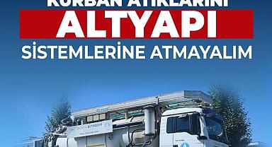 SASKİ'DEN KURBAN BAYRAMI UYARISI!