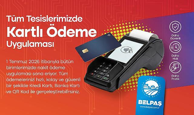 Büyükşehir'in tüm tesislerinde sadece kartla ödeme dönemi başlıyor