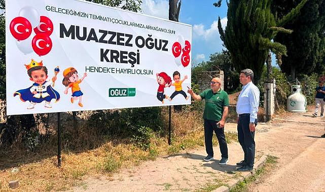 HENDEK BELEDİYESİ VE OĞUZ GIDA İŞ BİRLİĞİYLE HENDEK’E YENİ KREŞ KAZANDIRILIYOR